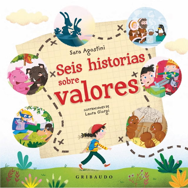 Seis historias sobre valores Gribaudo 9788417127923