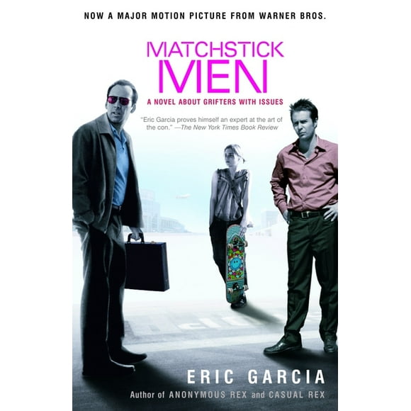 Matchstick Men : A Novel About Grifters with Issues (Paperback)