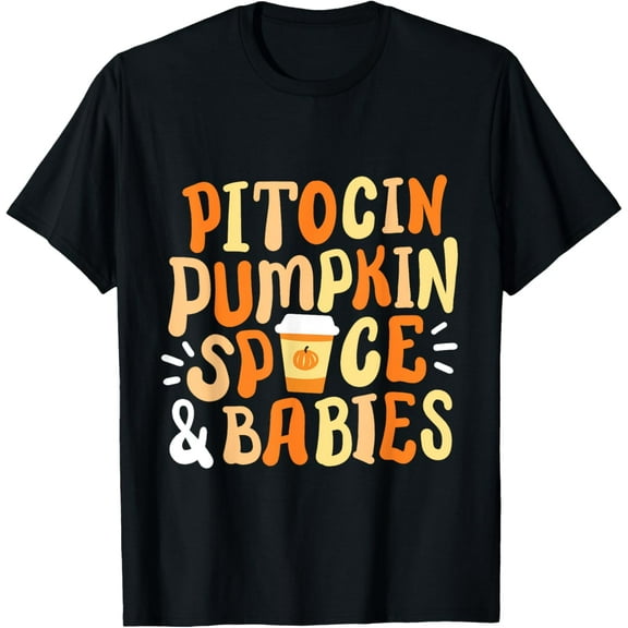 Halloween Labor And Delivery L&D Nurse Fall Pumpkins Midwife T-Shirt