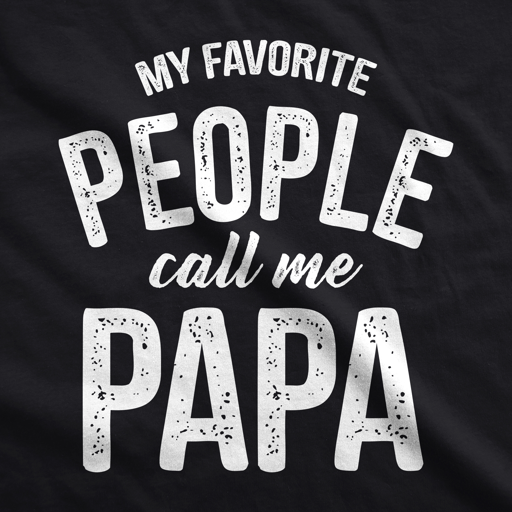 My Favorite People Call Me Papa Face Mask Funny Father's Day Graphic Nose And Mouth Covering - image 2 of 6
