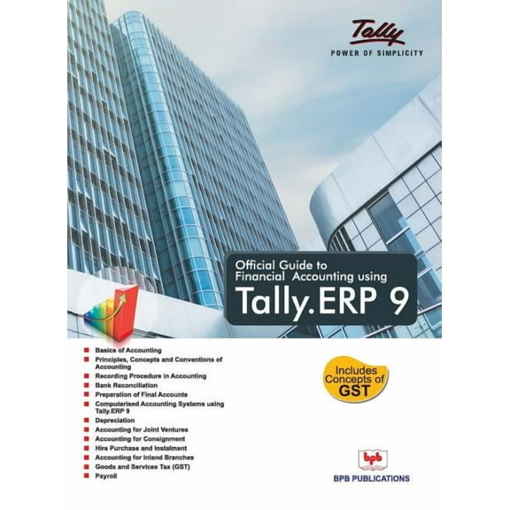 Official Guide To Financial Accounting Using: Tally. ERP9 (Paperback)