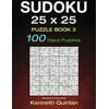 Sudoku 25 X 25 Puzzle Book 3: 100 Hard Puzzles