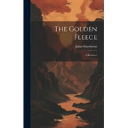 The Golden Fleece : A Romance (Hardcover)