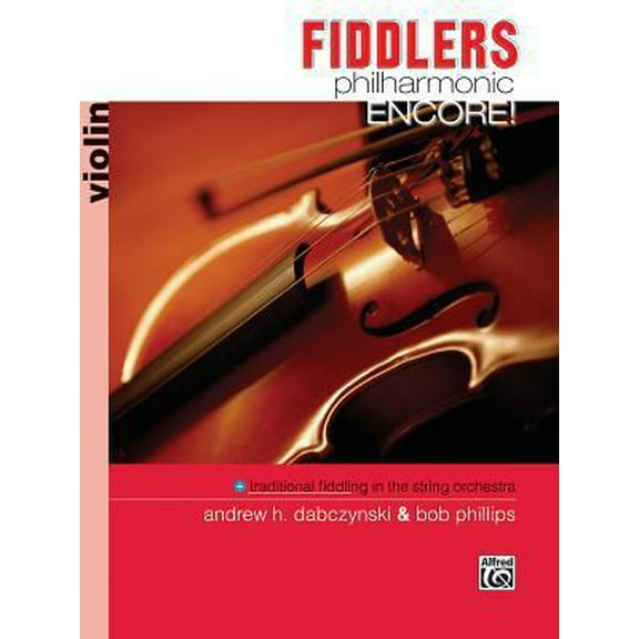Pre-Owned Fiddlers Philharmonic Encore!: Violin (Philharmonic Series) (Paperback) 0739004344 9780739004340