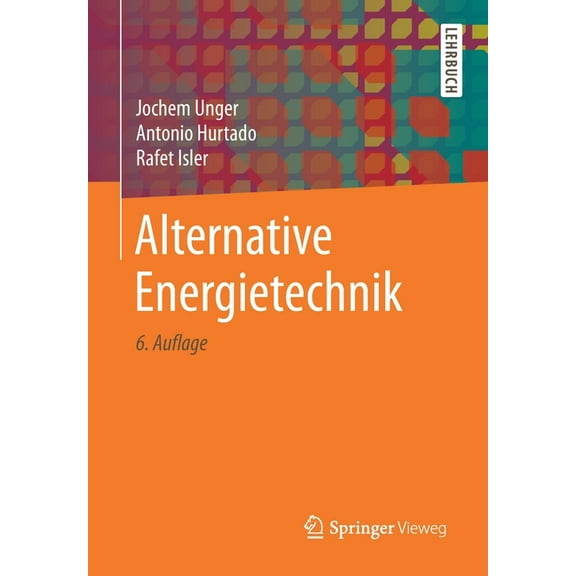 Alternative Energietechnik, (Paperback)