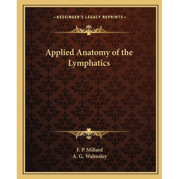 Applied Anatomy of the Lymphatics (Paperback)