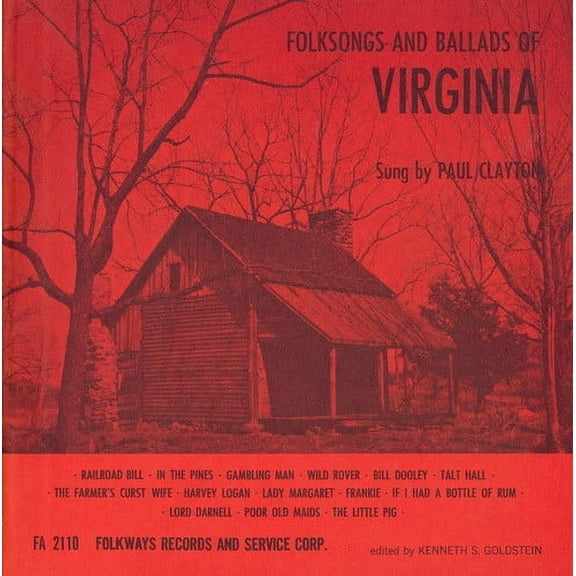 Paul Clayton - Folksongs and Ballads of Virginia - Music & Performance - CD