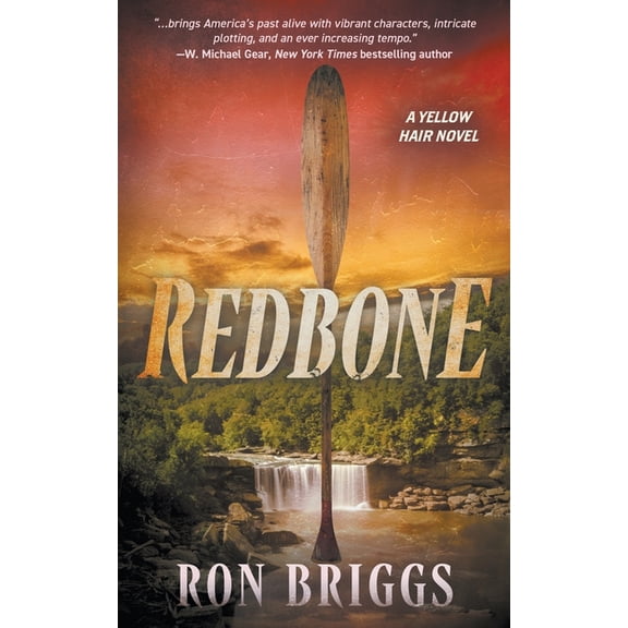 Yellow Hair Redbone: A Norse Warrior Exploration Series, Book 7, (Paperback)