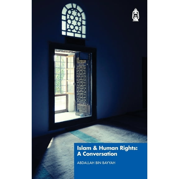 Islam & Human Rights: A Conversation, (Paperback)