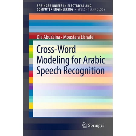 - Cross-Word Modeling for Arabic Speech Recognition - eBook