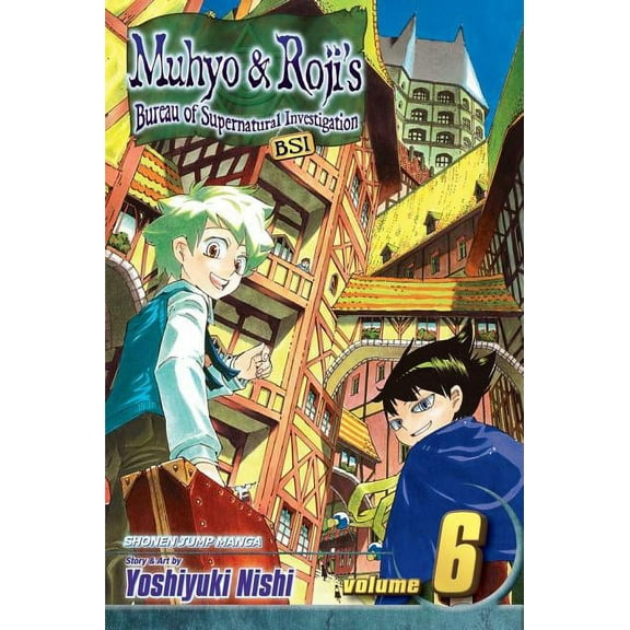 Muhyo & Roji's Bureau of Supernatural Investigation: Muhyo & Roji's Bureau of Supernatural Investigation, Vol. 6 (Series #6) (Paperback)