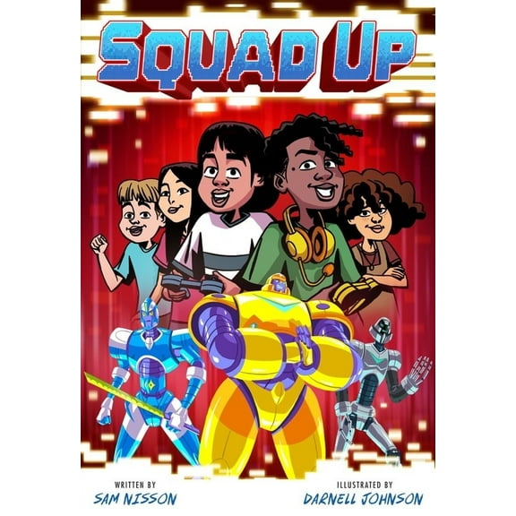 A Power Up Graphic Novel: Squad Up (Hardcover)