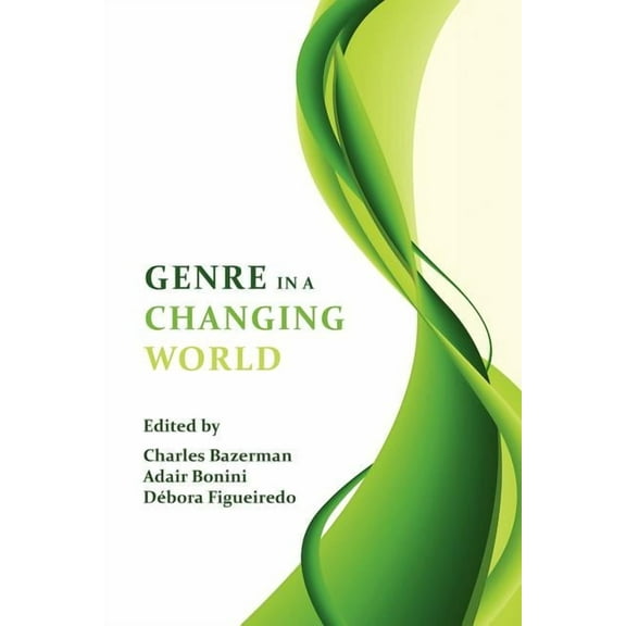 Perspectives on Writing: Genre in a Changing World (Paperback)
