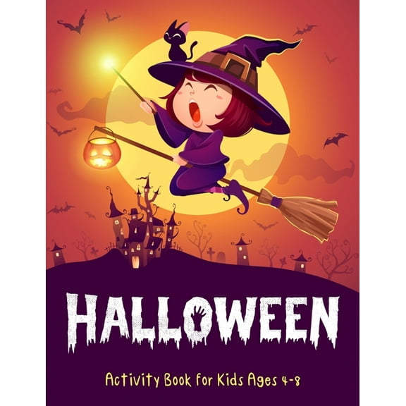 Halloween Activity Book for Kids Ages 4-8 : The Scary Coloring pages, Try To Find Your Way Maze And Word Search Puzzle Game, and Solutions. Makes The Perfect Halloween Gift For Your Kids. (Paperback)