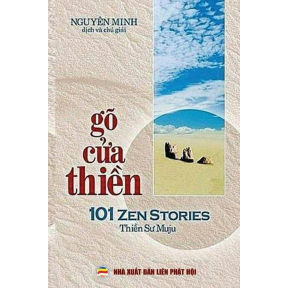 GÃµ cửa thiền: 101 cÃ¢u chuyện thiền (song ngữ Anh Việt), (Paperback)