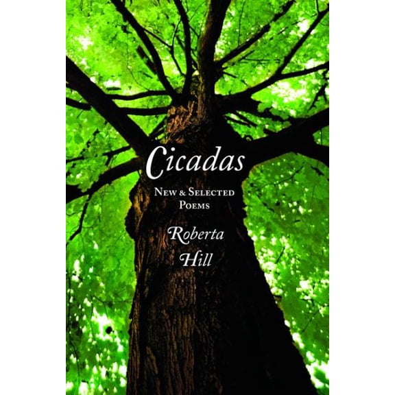 Cicadas: New & Selected Poems (Paperback)