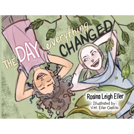 The Day Everything Changed, (Paperback)