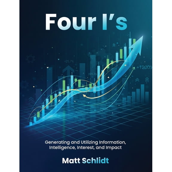 Four I's: The Science of Success, (Paperback)