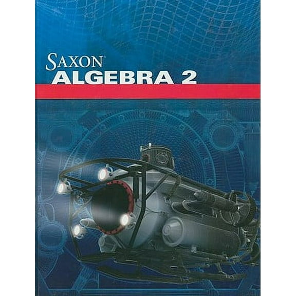 Pre-Owned Saxon Algebra 2, Saxon Algebra 2 Student Edition
