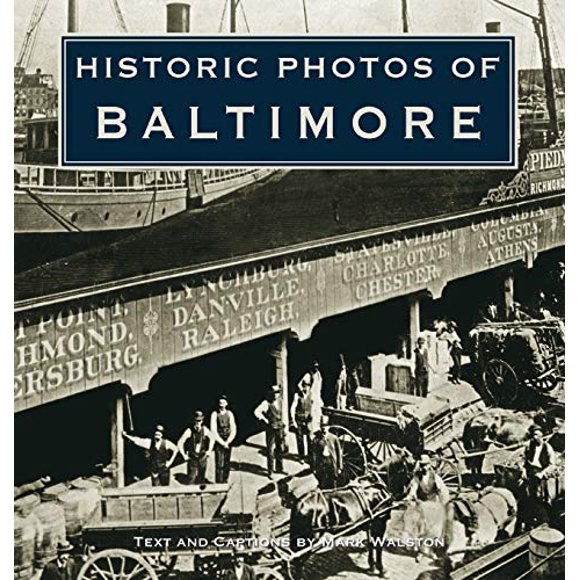 Photos Historiques de Baltimore