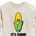 thumbnail image 3 of Instant Message - It's Corn - Toddler & Youth Crewneck Fleece Sweatshirt, 3 of 6