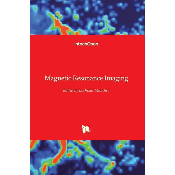 Magnetic Resonance Imaging (Hardcover)