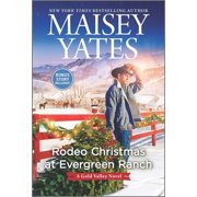 Rodeo Christmas at Evergreen Ranch: A Novel