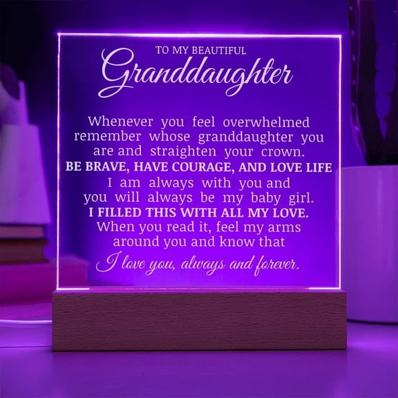 To My Beautiful Granddaughter - Straighten Your Crown, Square Acrylic Plaque with LED Lights, Meaningful Keepsake for Her, Best Birthday Gift for Granddaughter