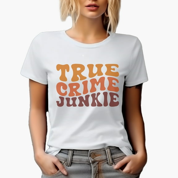 True Crime Junkie, Podcast Listener, Enthusiast or Lover Themed, Groovy Retro Wavy Text Merch Gift, White T-Shirt, Small