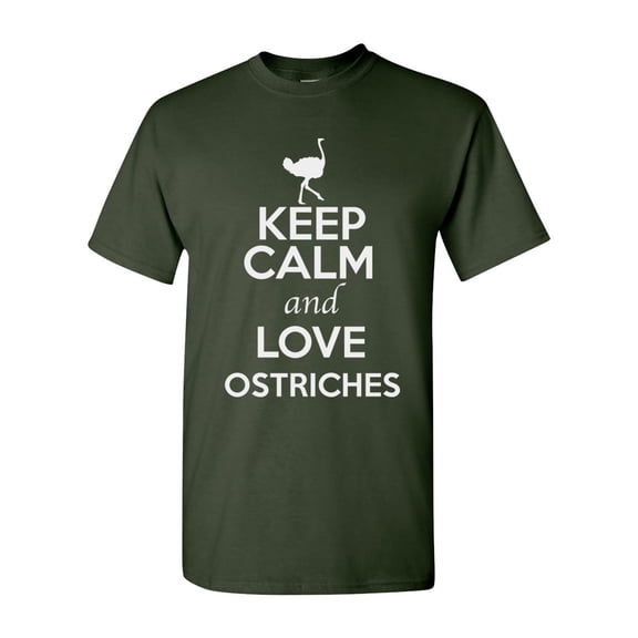 Keep Calm And Love Ostriches Bird Animal Lover Adult T-Shirt Tee
