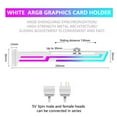 thumbnail image 1 of Support GPU ARGB Hauteur Réglable Horizontal Synchronisation AURA Carte Graphique Support VGA Support GPU Blanc, 1 of 6