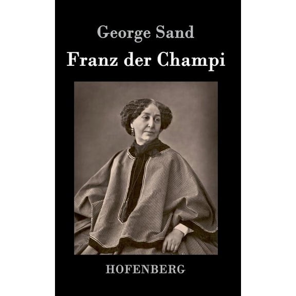 Franz der Champi (Hardcover)