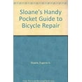thumbnail image 1 of Pre-Owned Sloane's Handy Pocket Guide to Bicycle Repair: Revised and Updated (Paperback) 067176943X 9780671769437, 1 of 1