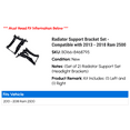 thumbnail image 2 of Radiator Support Bracket Set - Compatible with 2013 - 2018 Ram 2500 2014 2015 2016 2017, 2 of 2
