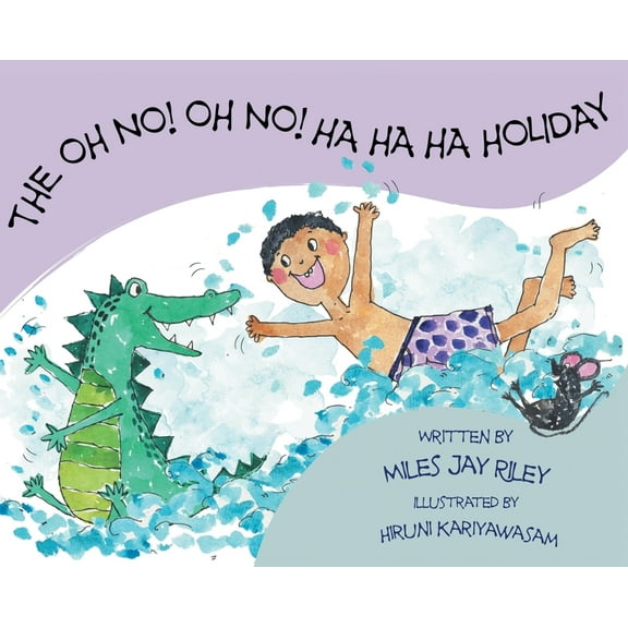 The Oh No! Oh No! Ha Ha Ha Holiday (Hardcover)