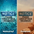 thumbnail image 5 of (2 Pack) Please Lock Up Your Valuables OSHA Notice Sign 5 Inch X 3.5 Inch Vinyl Label Decal Sticker Weather Resistant, UV Protected for Workplace, Business, and Construction Site, Made, 5 of 7