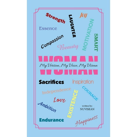 Woman . . . My Version, My Voice, My Visean, (Hardcover)