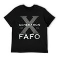 thumbnail image 2 of Generation X Funny FAFO Mens T Shirts Cotton Short Sleeve T-Shirt Crew Neck Tees Casual Shirt, 2 of 5