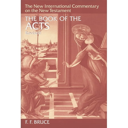 New International Commentary on the New Testament: The Book of Acts (Hardcover)