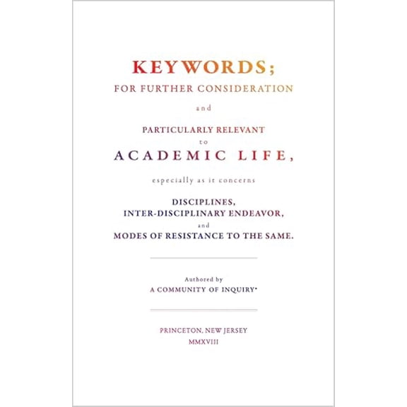 Pre-Owned Keywords;: For Further Consideration and Particularly Relevant to Academic Life, &c. Paperback