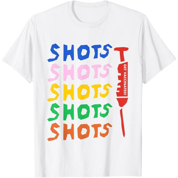 Colorful Shots Get Vaccinated! Pro-Vaccine Immunization T-ShirtMen's and women's pure cotton short-sleeved shirts