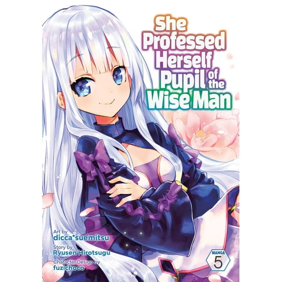 She Professed Herself Pupil of the Wise  She Professed Herself Pupil of the Wise Man (Manga) Vol. 5, (Paperback)
