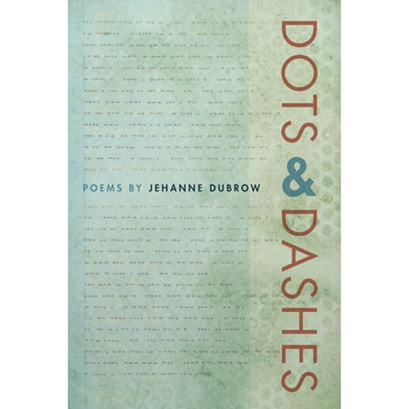 Pre-Owned Dots & Dashes (Paperback) 080933609X 9780809336098