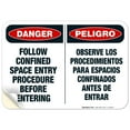 thumbnail image 1 of Danger Confined Space Entry Procedure Before Entering Bilingual Sign, OSHA Danger Sign,, 1 of 8