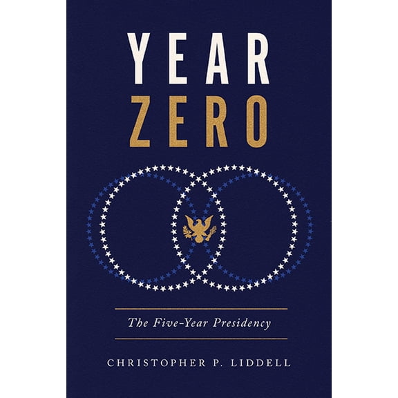 Pre-Owned Year Zero: The Five-Year Presidency (Hardcover) 0813951135 9780813951133