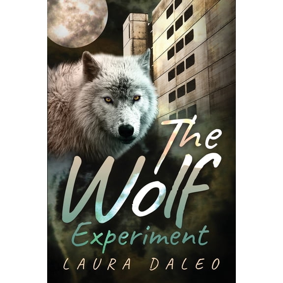 The Wolf Experiment, (Paperback)