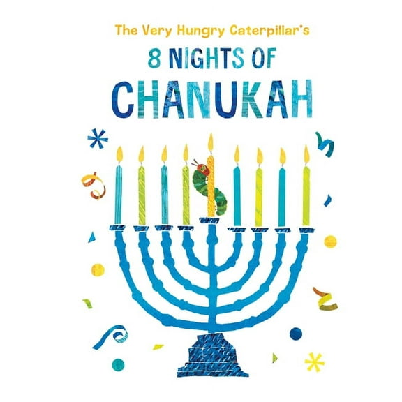 The Very Hungry Caterpillar's 8 Nights of Chanukah (Board Book)