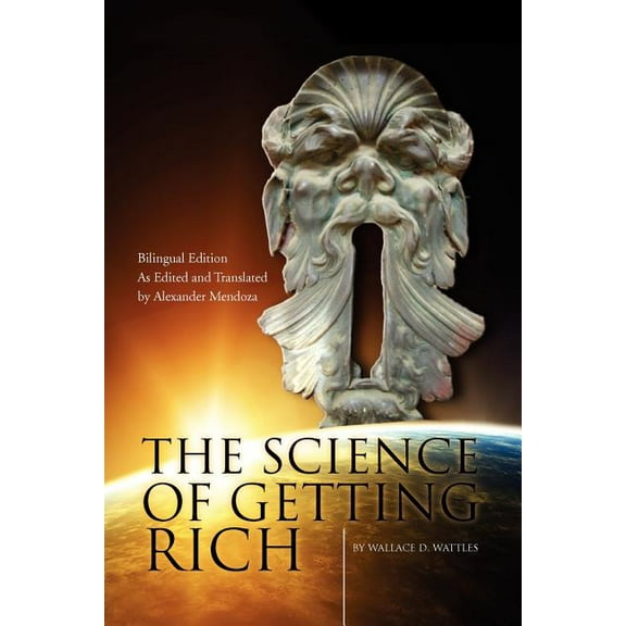 The Science of Getting Rich/La Ciencia de Enriquecerse (Paperback)