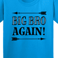 thumbnail image 4 of Inktastic Big Bro Again Announcement Boys Youth T-Shirt, 4 of 5