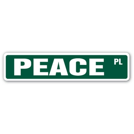 PEACE Street Sign st hippy hippie peacenik symbol | Indoor/Outdoor |  24